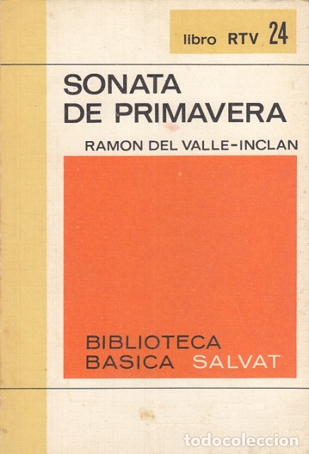 Libros: Sonata de Primavera - del Valle-Incl&aacute;n, Ram&oacute;n - Foto 1
