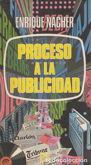 Libros: Proceso a la publicidad - N&aacute;cher, Enrique - Foto 1