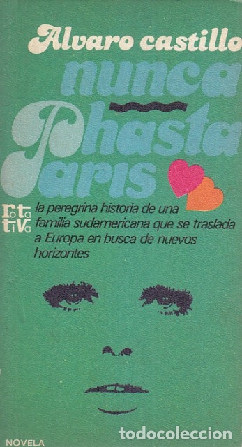 Libros: Nunca hasta Par&iacute;s - Castillo, Alvaro - Foto 1