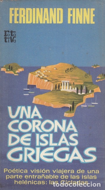 Libros: Una corona de islas griegas - Finne, Ferdinand - Foto 1