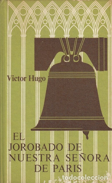 Libros: EL JOROBADO DE NUESTRA SE&Ntilde;ORA DE PARIS - V&Iacute;RTOR HUGO - Foto 1