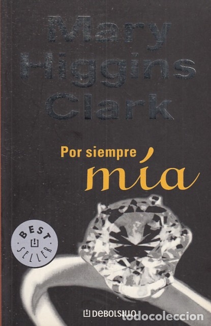 Libros: POR SIEMPRE MIA - HIGGINS CLARK, MARY - Foto 1