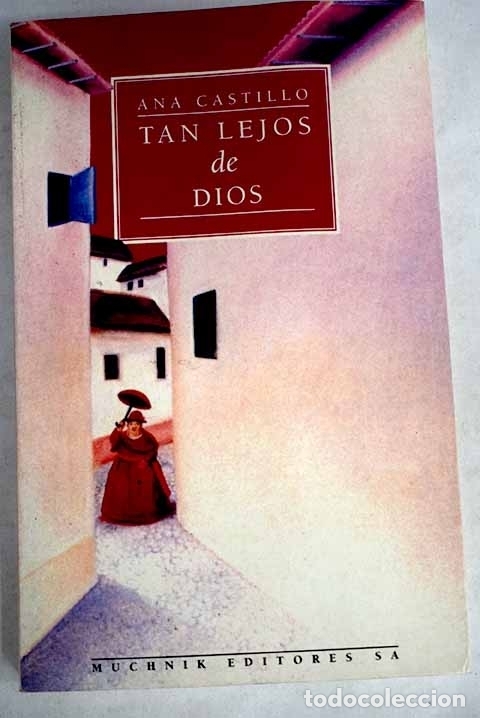 Libros: Tan lejos de Dios.- Castillo, Ana - Foto 1