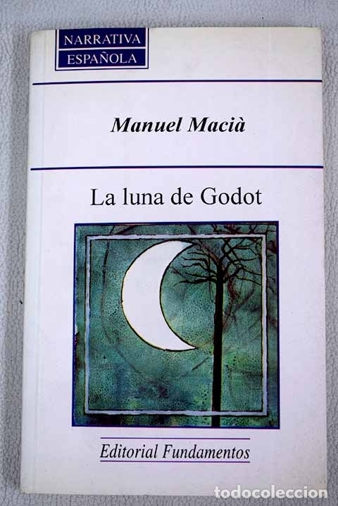 Libros: La luna de Godot.- Macia i Vila, Manuel - Foto 1