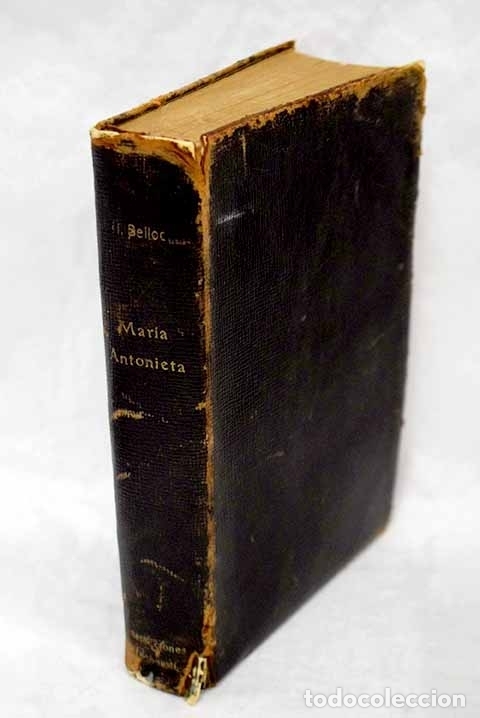 Libros: Mar&iacute;a Antonieta.- Belloc, Hilaire - Foto 1