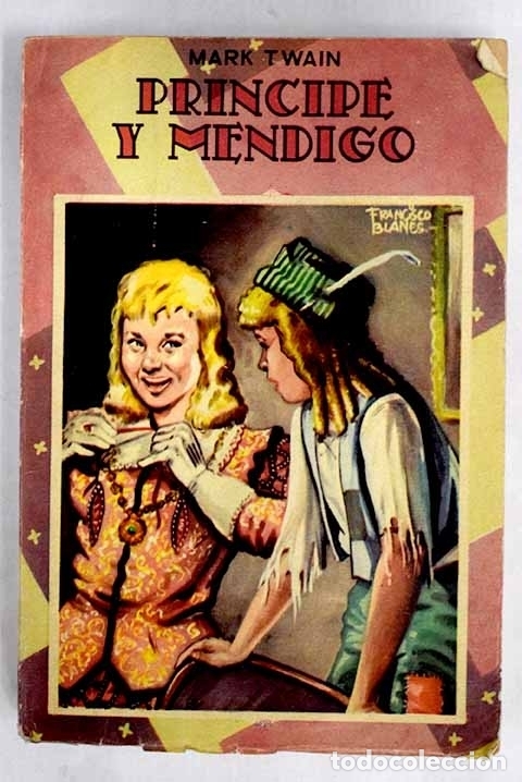 Libros: Pr&iacute;ncipe y mendigo: Twain, Mark.- Twain, Mark - Foto 1