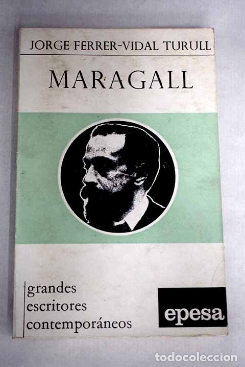 Libros: Joan Maragall.- Ferrer-Vidal, Jorge - Foto 1