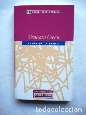 Libros: EL CAPIT&Agrave; I L&acute;ENEMIC - Greene,Graham - Foto 1