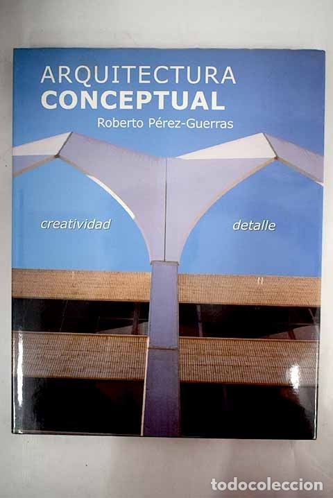 Libros: Conceptual architecture.- P&eacute;rez Guerras, Roberto - Foto 1