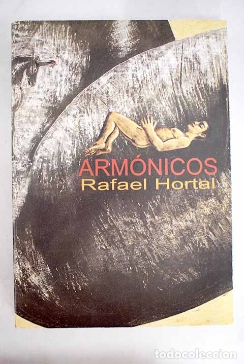 Libros: Arm&oacute;nicos.- Hortal Navarro, Rafael - Foto 1