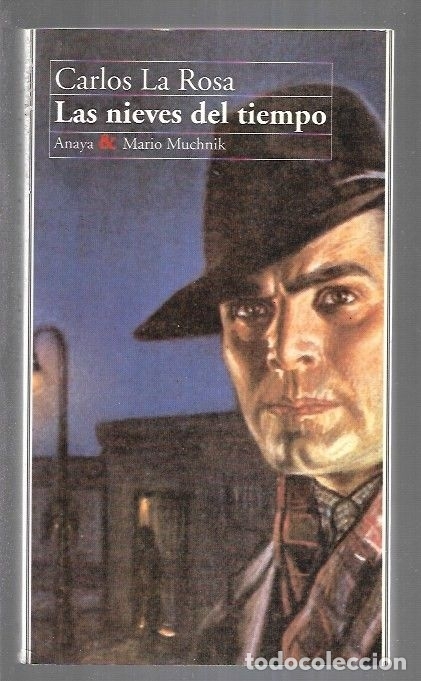 Libros: NIEVES DEL TIEMPO - LAS - ROSA, CARLOS LA - Foto 7