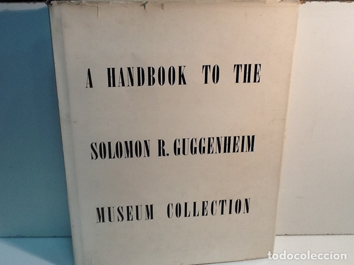 Libros: A HANDBOOK TO HE SOLOMON R GUGGENHEIM - Foto 3