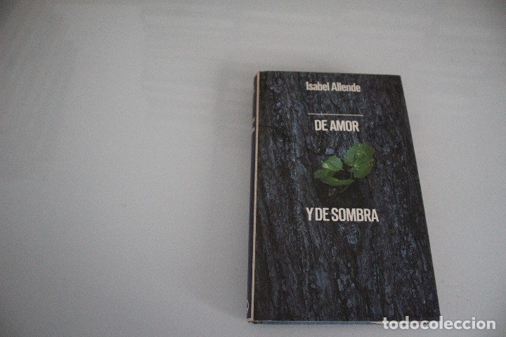 Libros: DE AMOS Y DE SOMBRA ISABEL ALLENDE - Foto 1