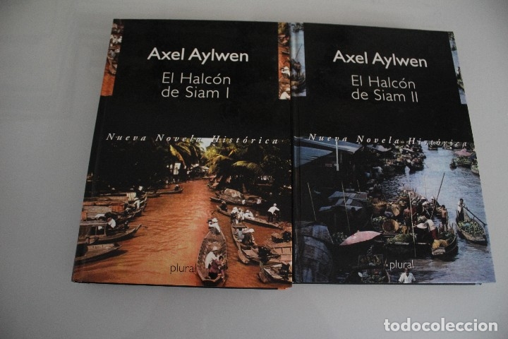 Libros: EL HALCON DE SIAM  AXEL  AYLWEN 2 TOMOS - Foto 1