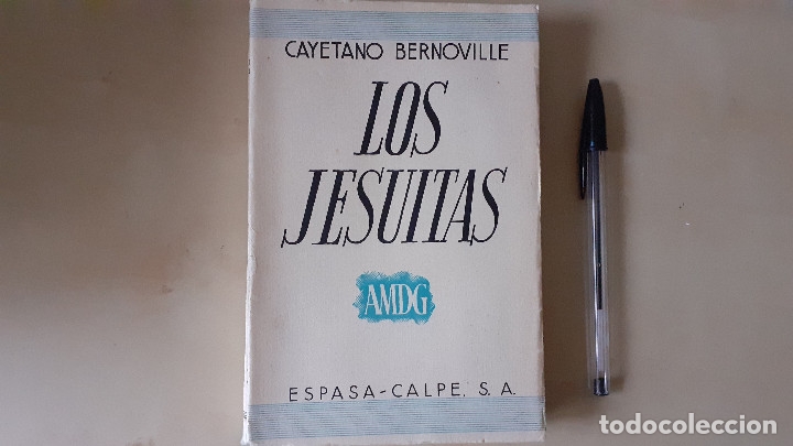 Libros: LOS JESUITAS. CAYETANO BERNOVILLE - Foto 1