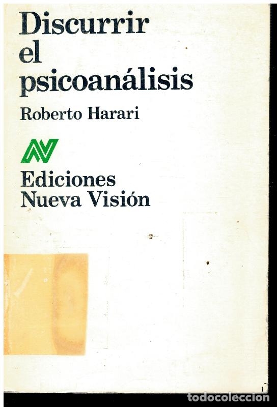 Libros: DISCURRIR EL PSICOAN&Aacute;LISIS. Con sellos y marcas biblioteca.