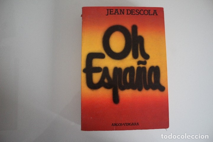 Libros: OH ESPA&Ntilde;A - Foto 1
