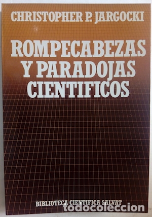 Libros: Rompecabezas y paradojas cient&iacute;ficos - Christopher P. Jargocki - Foto 1
