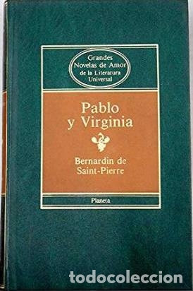 Libros: PABLO Y VIRGINIA - HENRI BERNARDIN DE SAINT-PIERRE - Foto 1