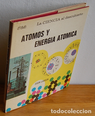 Libros: &Aacute;TOMOS Y ENERG&Iacute;A AT&Oacute;MICA - EGON LARSEN - Foto 1
