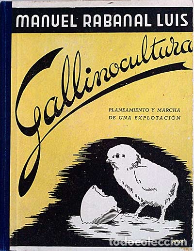 Libros: Gallinocultura - Manuel Rabanal - Foto 1