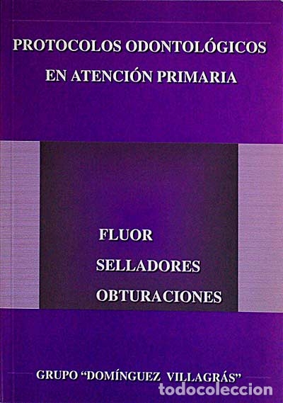 Libros: Protocolos odontol&oacute;gicos en atenci&oacute;n primaria - Varios - Foto 1