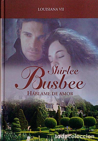 Libros: H&aacute;blame de amor - Busbee, Shirlee - Foto 1
