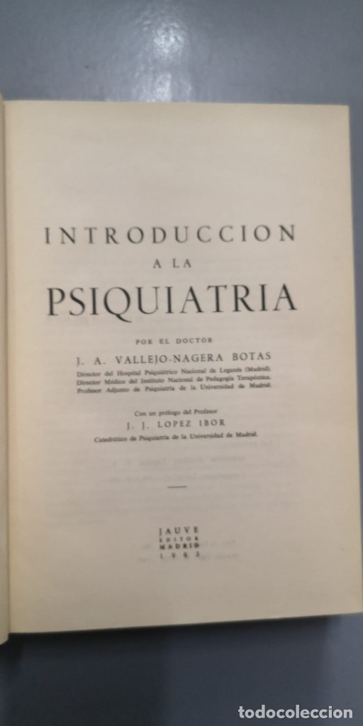 Libros: Introducci&oacute;n a la psiquiatr&iacute;a - Dr. A. Vallejo N&aacute;gera - Foto 2