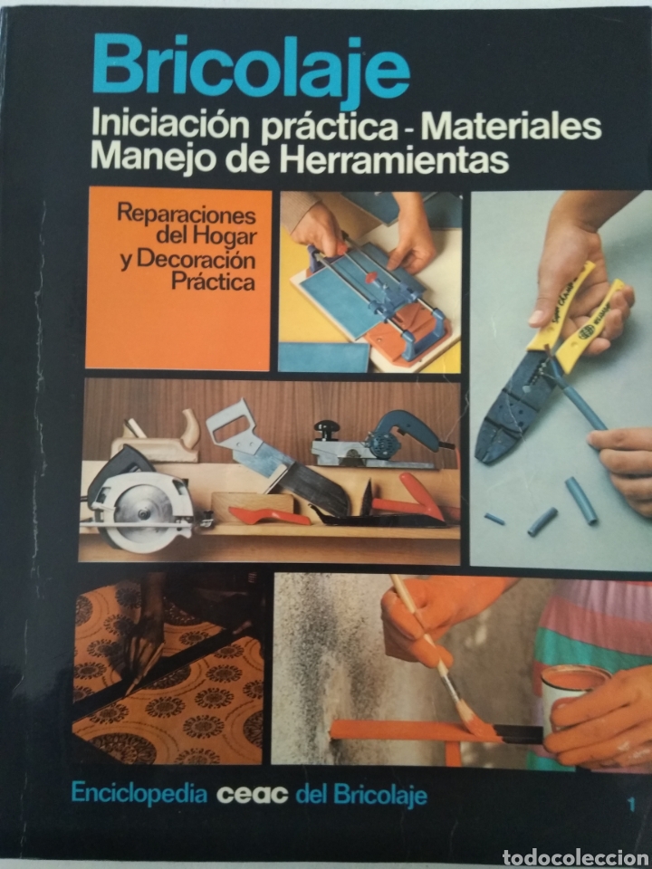 Libros: BRICOLAJE INICIACI&Oacute;N PR&Aacute;CTICA MATERIALES MANEJO DE HERRAMIENTAS - Foto 1