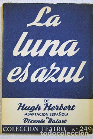 Libros: LA LUNA ES AZUL - HUGH HERBERT - Foto 1