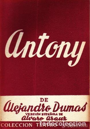 Libros: ANTONY - ALEJANDRO DUMAS - Foto 1