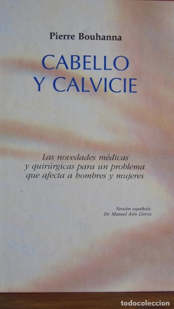 Libros: CABELLO Y CALVICIE - PIERRE BOUHANNA - Foto 1
