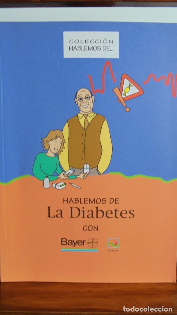 Libros: HABLEMOS DE LA DIABETES. - VARIOS AUTORES - Foto 1