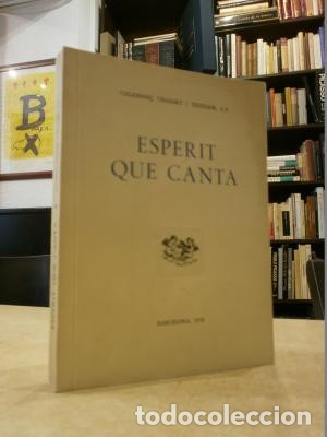 Libros: ESPERIT QUE CANTA. - UBASART I TEIXIDOR, CALASSAN&Ccedil;. - Foto 1