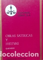Libros: OBRAS SATIRICAS Y FESTIVAS - FRANCISCO DE QUEVEDO - Foto 1