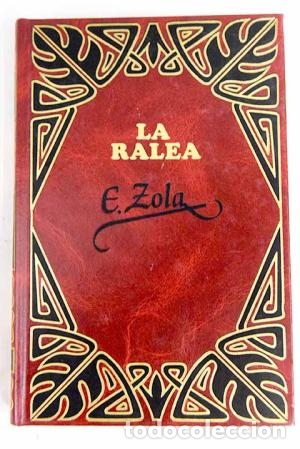 Libros: LA RALEA TOMO 1 / 2 - EMILE ZOLA - Foto 1