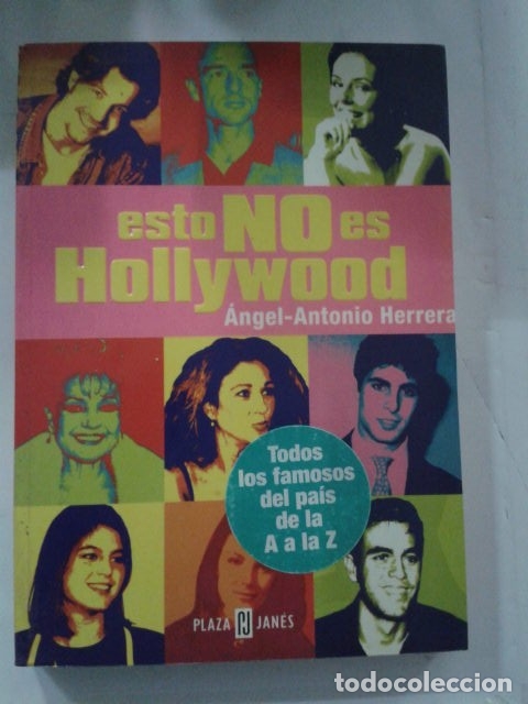 Libros: Esto no es hollywood. Angel Antonio Herrera - Foto 1
