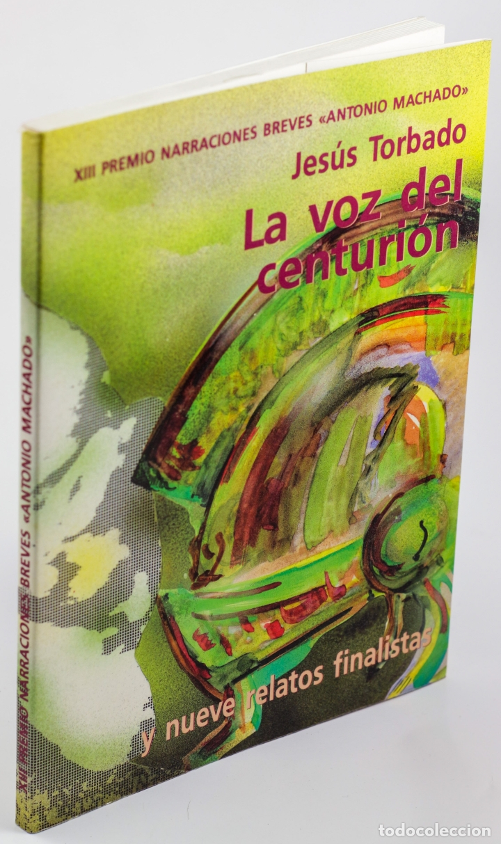 Libros: LA VOZ DEL CENTURI&Oacute;N - TORBADO, Jes&uacute;s - Foto 1