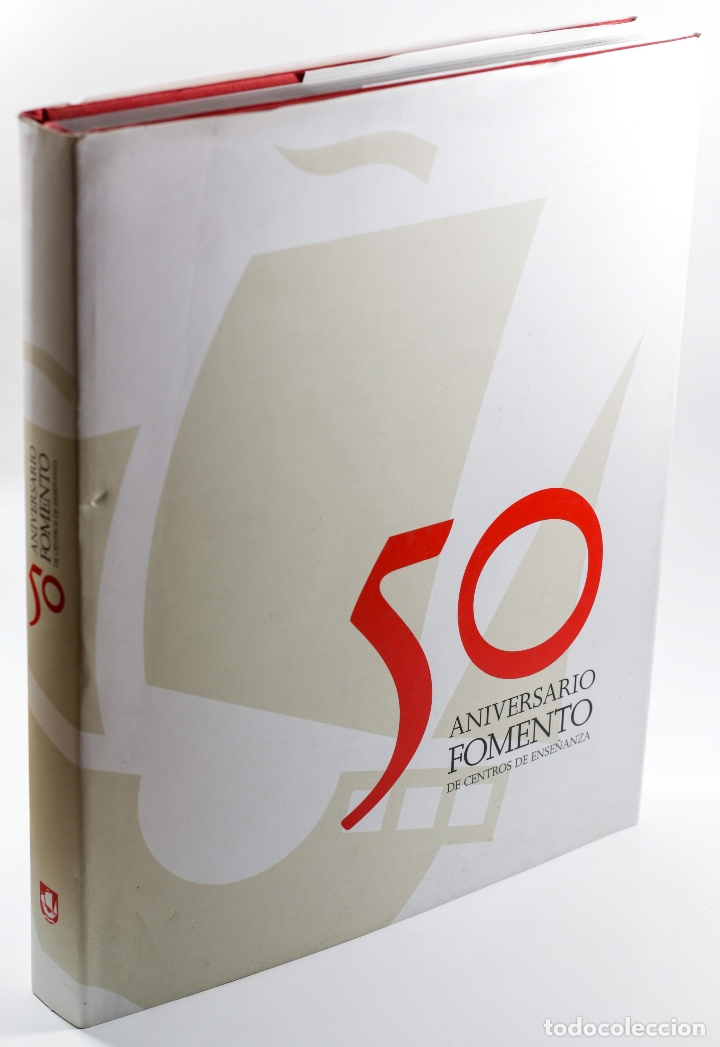 Libros: FOMENTO. 50 A&Ntilde;OS - V.V.A.A. - Foto 1