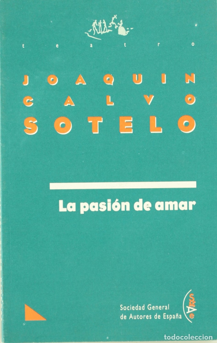 Libros: LA PASION DE AMAR - JOAQUIN CALVO SOTELO - Foto 1