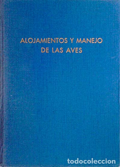 Libros: Alojamientos y manejo de las aves - Fernando Orozco - Foto 1