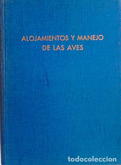 Libros: Alojamientos y manejo de las aves - Fernando Orozco - Foto 1