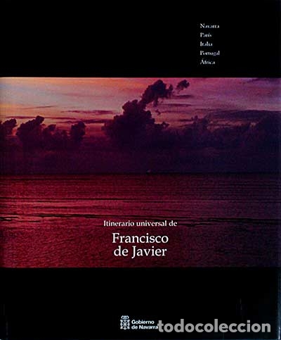 Libros: Itinerario universal de Francisco de Javier - Varios - Foto 1
