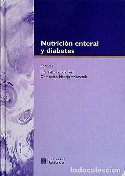 Libros: Nutrici&oacute;n enteral y diabetes - Varios - Foto 1