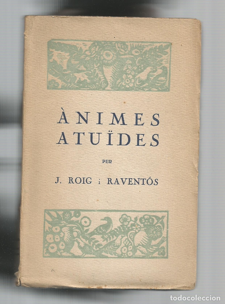 Libros: &Agrave;nimes atu&iuml;des. - ROIG I RAVENTOS, J.: - Foto 1
