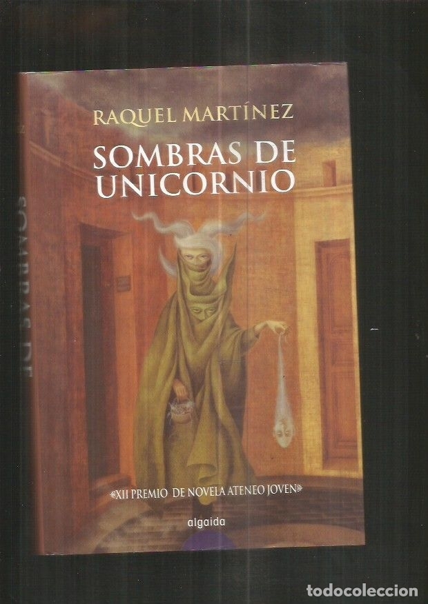 Libros: SOMBRAS DE UNICORNIO - MARTINEZ, RAQUEL - Foto 5