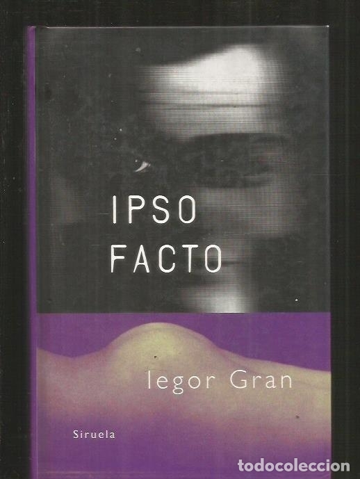 Libros: IPSO FACTO - GRAN, IEGOR - Foto 3