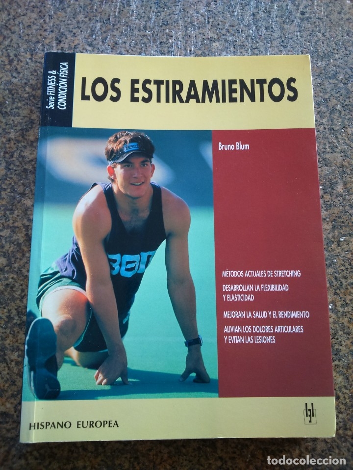 Libros: LOS ESTIRAMIENTOS -- BRUNO BLUM -- HISPANO EUROPEA 2000 -- - Foto 1