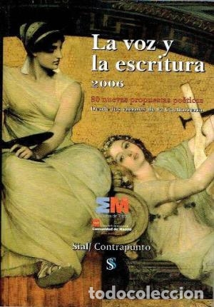 Libros: LA VOZ Y LA ESCRITURA 2006 - MIGUEL LOSADA - Foto 1