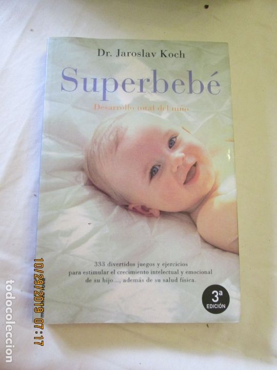 Libros: SUPERBEB&Eacute; - DR. JAROSLAV KOCH - ED. MART&Iacute;NEZ ROCA - 2008. - Foto 1